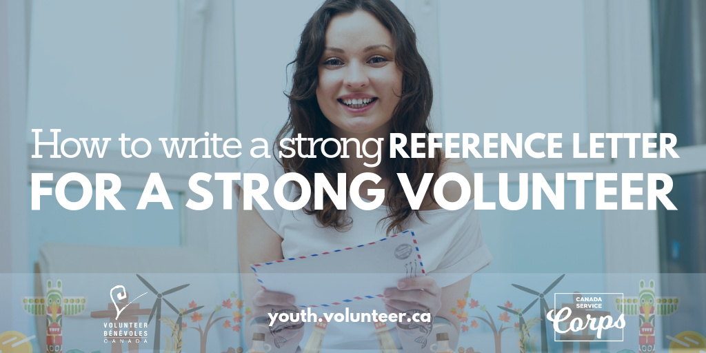 How To Write A Strong Reference Letter For A Strong Volunteer Volunteer Vibe Parlons Benevolat