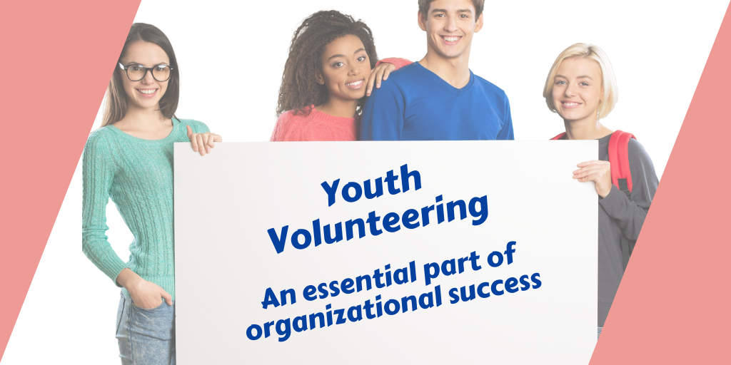 youth-volunteering-an-essential-part-of-organizational-success